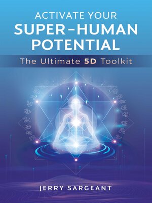 cover image of Activate Your Super-Human Potential